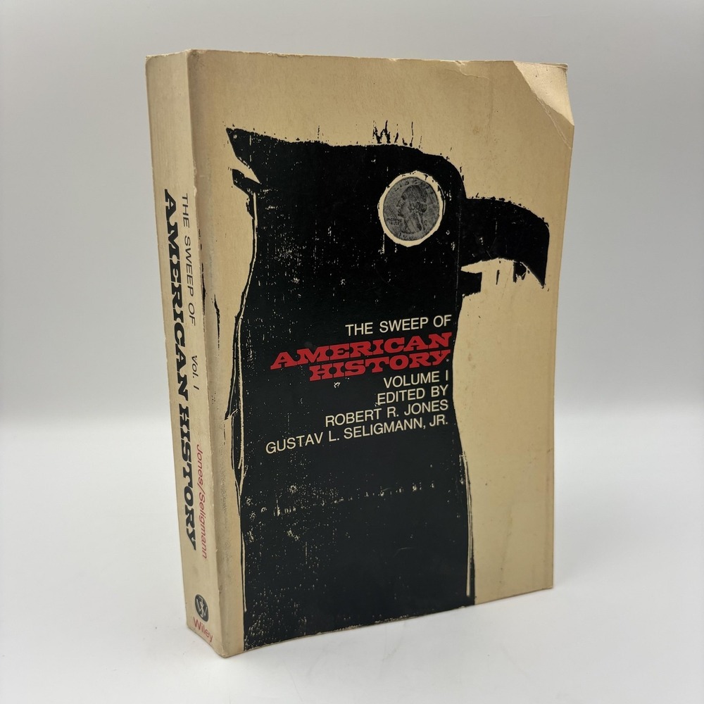 Vintage Sweep Of American History Vol‎ I Jones Seligmann 1969 Trade PB Wiley